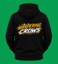 WANDERING CROWS 'SLOGAN' BACK HOODIE